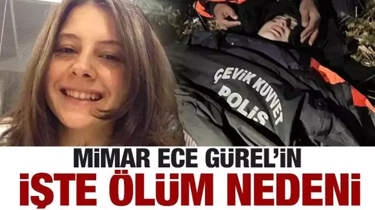 Son dakika: Ece Gürel'in ölüm nedeni belli oldu