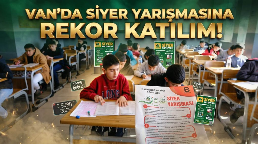 Peygamber Sevdalıları Vakfı Siyer Yarışmasına, Van'da Büyük İlgi