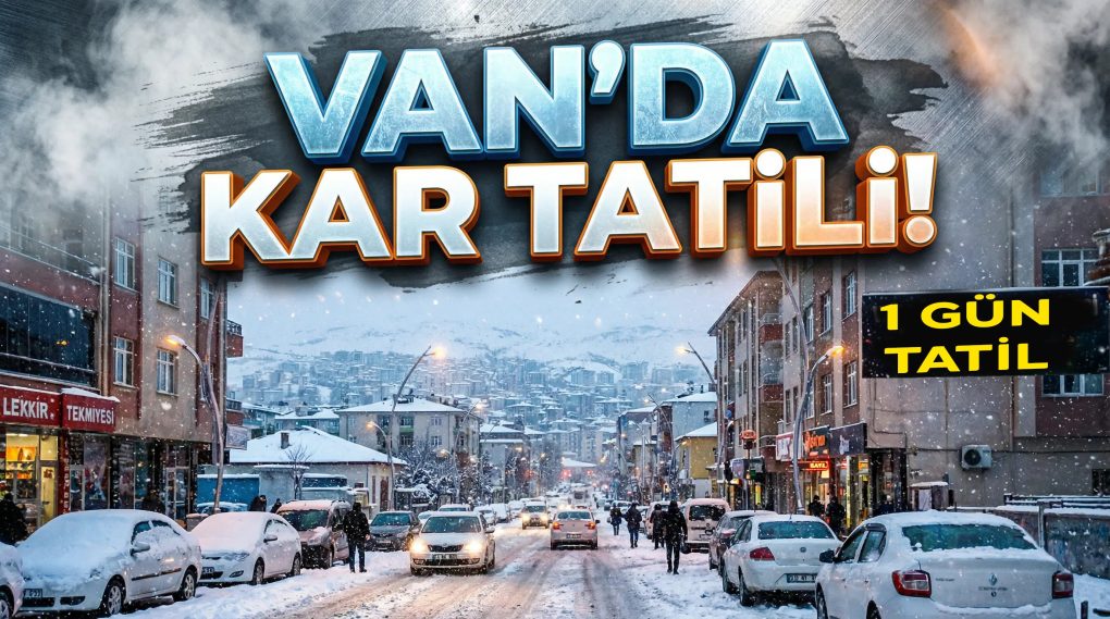 Van'da Genelinde Okullara Kar Tatili! Eğitime 1 Gün Ara
