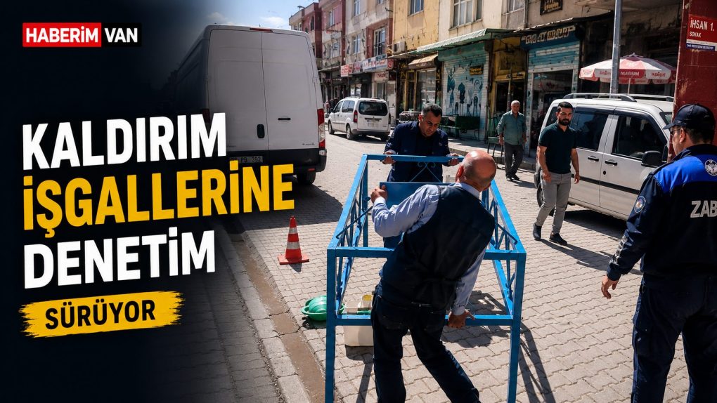 İpekyolu'nda Kaldırım Denetimleri Sürüyor